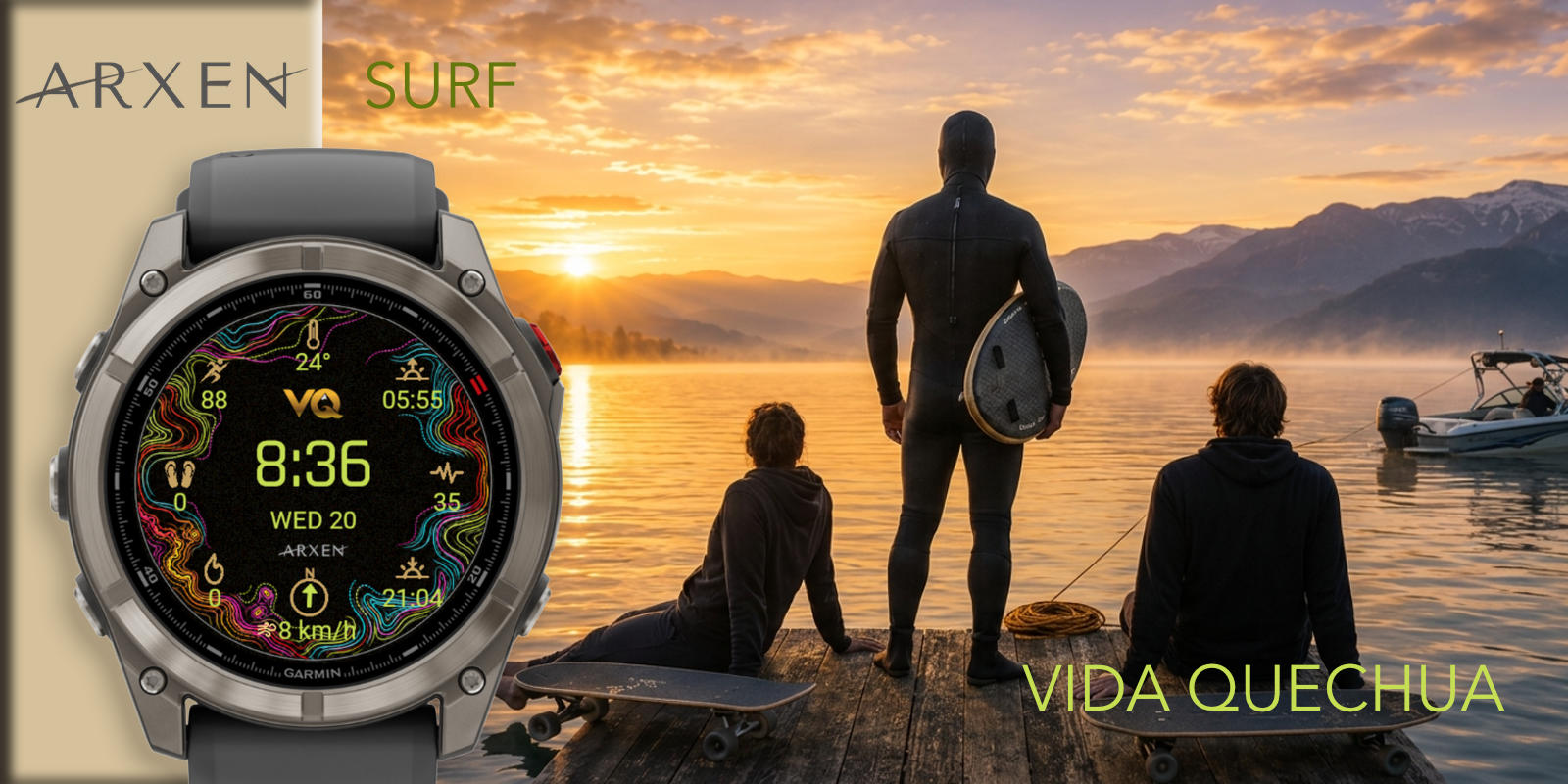VIDA QUECHUA · ARXEN SURF